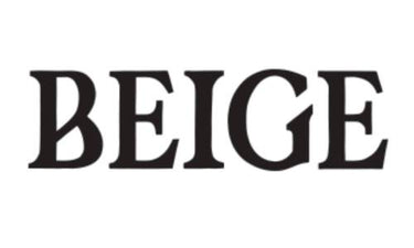 Das Wort "BEIGE" ist in großen, fetten, schwarzen Großbuchstaben auf einem schlichten weißen Hintergrund geschrieben.