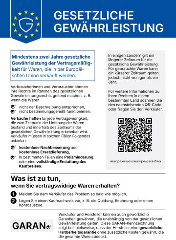 Gesetzliche Gewährleistung: Mindestens zwei Jahre gesetzliche Gewährleistung der Vertragsmäßigkeit für Waren, die in der Europäischen Union verkauft werden.